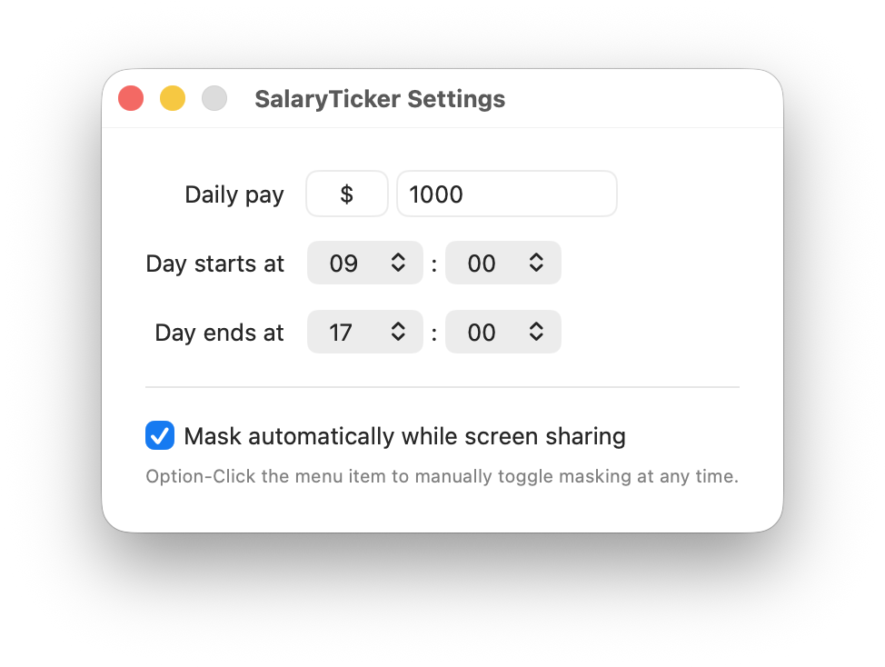SalaryTicker settings window: daily pay, day start and end times, and automatic masking while screen sharing